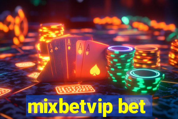 mixbetvip bet